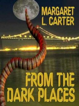 From the Dark Places