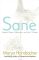 Sane: Mental Illness, Addiction, and the Twelve Steps