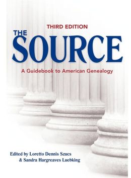 Source: A Guidebook to American Genealogy