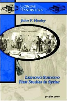 Leshono Suryoyo: First Studies in Syriac