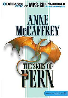 The Skies of Pern (Dragonriders of Pern Series) Anne McCaffrey and Dick Hill