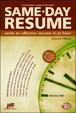 Same-Day Resume Second Edition: Write an Effective Resume in an Hour