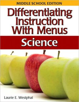 Differentiating Instruction with Menus: Middle School Science