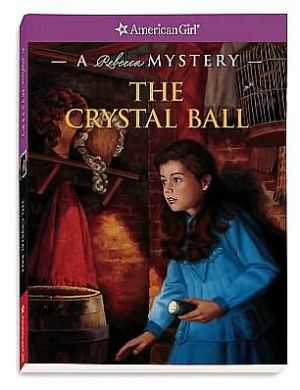 The Crystal Ball: A Rebecca Mystery