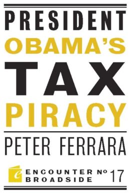 President Obama's Tax Piracy