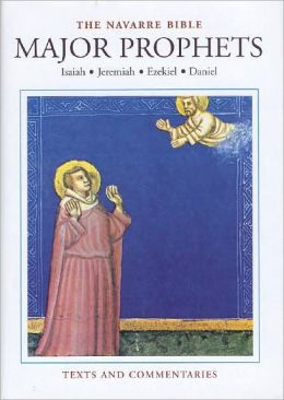 The Navarre Bible - Major Prophets