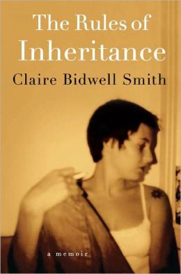 The Rules of Inheritance: A Memoir