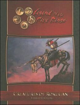 Creatures of Rokugan:Legend of the Five Rings