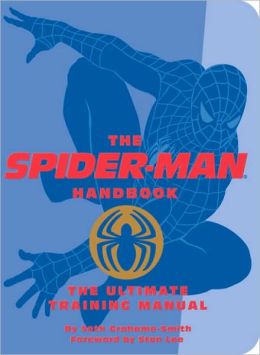 The Spider-Man Handbook: The Ultimate Training Manual