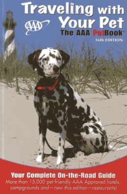 Traveling With Your Pet: The AAA PetBook