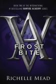 Frostbite (Vampire Academy Series #2)