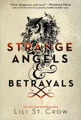 Strange Angels: Strange Angels and Betrayals