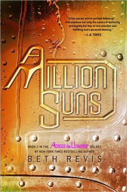 A Million Suns (Across the Universe Series #2)