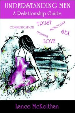 Understanding Men: A Guide to Successful Relationships