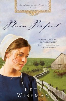 Plain Peace (A Daughters of the Promise Novel) Beth Wiseman