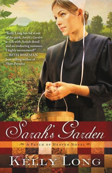 Sarah's Garden (Patch of Heaven Series #1)