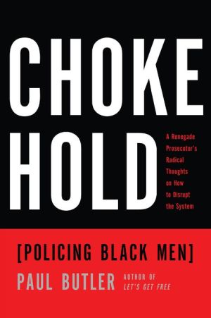 Book Chokehold: Policing Black Men
