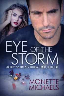 Eye of the Storm: A Security Specialists International Book