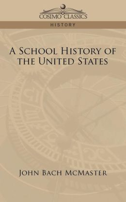 A School History Of The United States