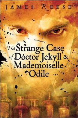 The Strange Case of Doctor Jekyll & Mademoiselle Odile