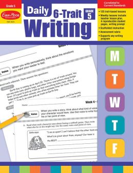 Daily 6-trait Writing, Grade 5 Evan-Moor Educational Publishers