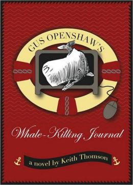 Gus Openshaw's Whale-Killing Journal