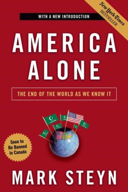 America Alone: The End of the World as We Know It