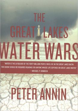 The Great Lakes Water Wars