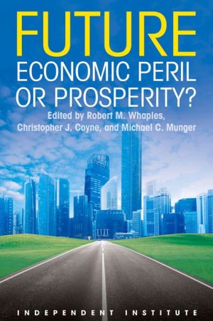 Future: Economic Prosperity or Peril?