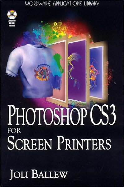 Photoshop CS3 For Screen Printers