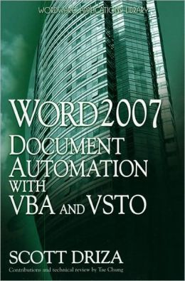 Word 2007 Document Automation With VBA And VSTO