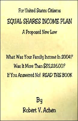 Equal Shares Income Plan Robert V. Achen