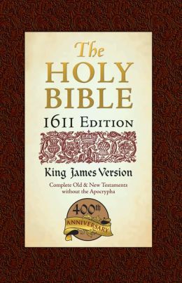 The Holy Bible: King James version: 1611 Edition Hendrickson Publishers