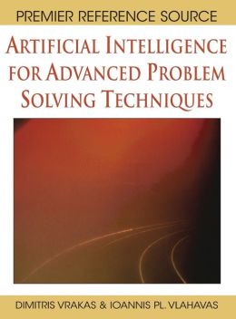 Artificial Intelligence For Advanced Problem Solving Techniques