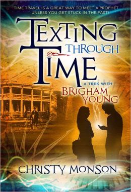Texting Through Time: Trek with Brigham Young