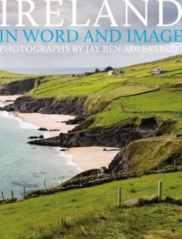 Ireland: In Word and Image: In Word and Image