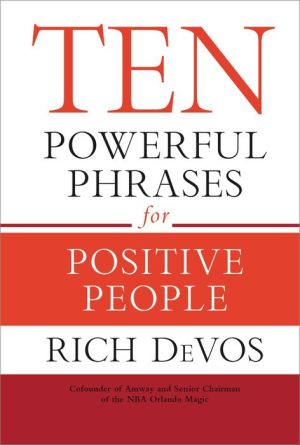 Ten Powerful Phrases for Positive People