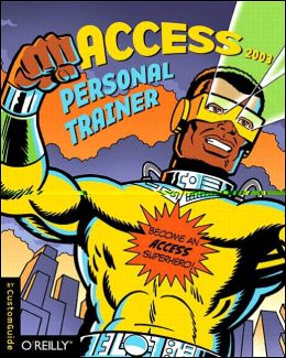 Access 2003 Personal Trainer Inc. Customguide