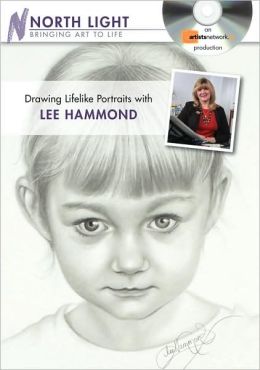 Drawing Lifelike Portraits with Lee Hammond DVD