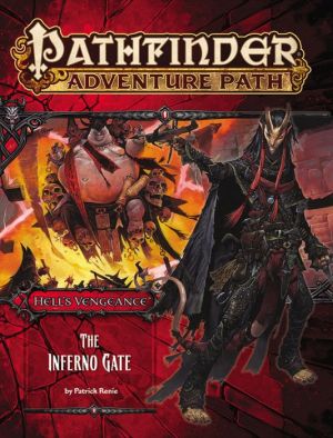 Pathfinder Adventure Path #105: The Inferno Gate (Hell's Vengeance 3 of 6)