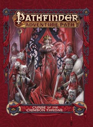 Pathfinder Adventure Path: Curse of the Crimson Throne