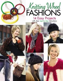 Knitting Wheel Fashions (Leisure Arts #4372)