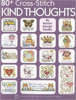 80+ Cross Stitch Kind Thoughts (Leisure Arts #3995)