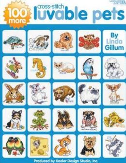 100 More Luvable Cross Stitch Pets (Leisure Arts #4413)