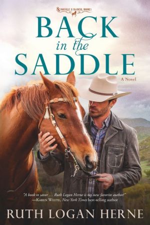 Back in the Saddle: A Novel