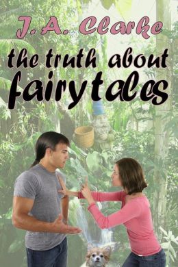 The Truth About Fairy Tales