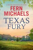 Book Cover Image. Title: Texas Fury, Author: Fern Michaels