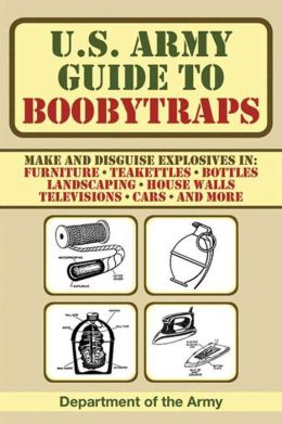 U.S. Army Guide to Boobytraps Department of the Army
