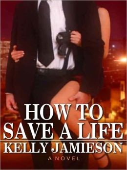 How To Save A Life