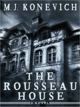 The Rousseau House